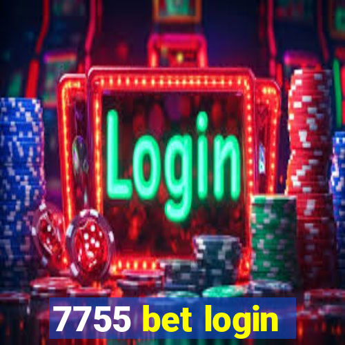 7755 bet login